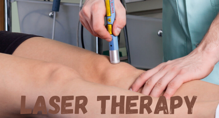 LASER THERAPY
